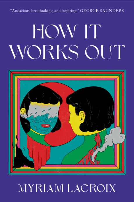 Cover image for How It Works Out A Novel