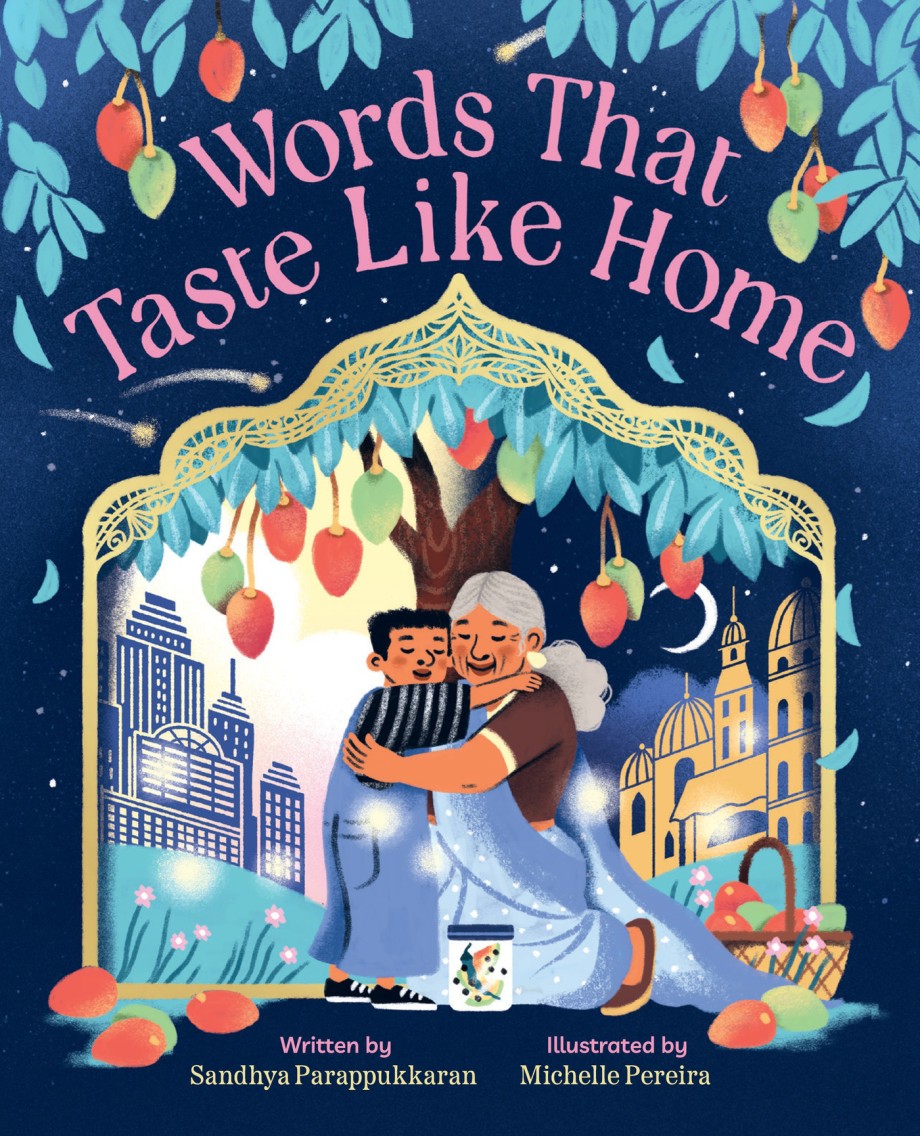 Words That Taste Like Home A Picture Book