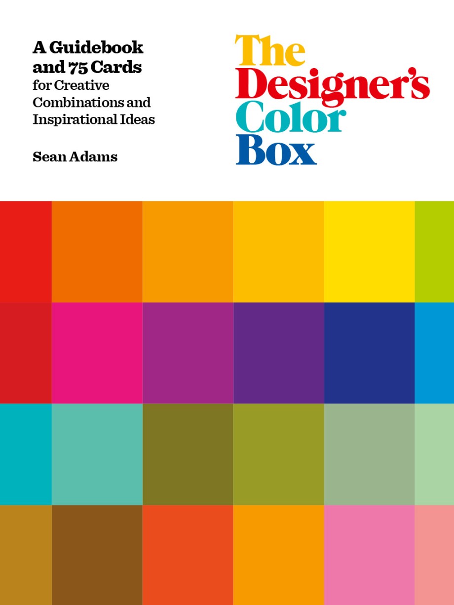 Designer's Color Box A Guidebook and 75 Cards for Creative Combinations and Inspirational Ideas