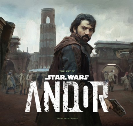Cover image for Art of Star Wars: Andor (The Complete Series)
