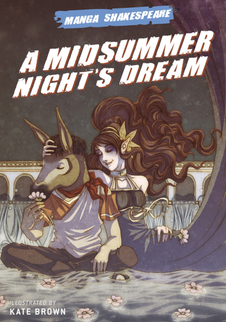 Cover for Manga Shakespeare A Midsummer Night's Dream