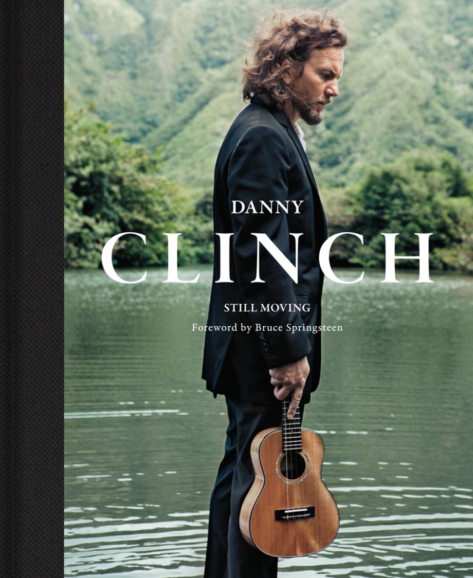 Cover for Danny Clinch Still Moving