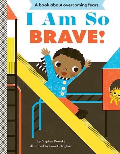 Cover image for I Am So Brave! A Board Book