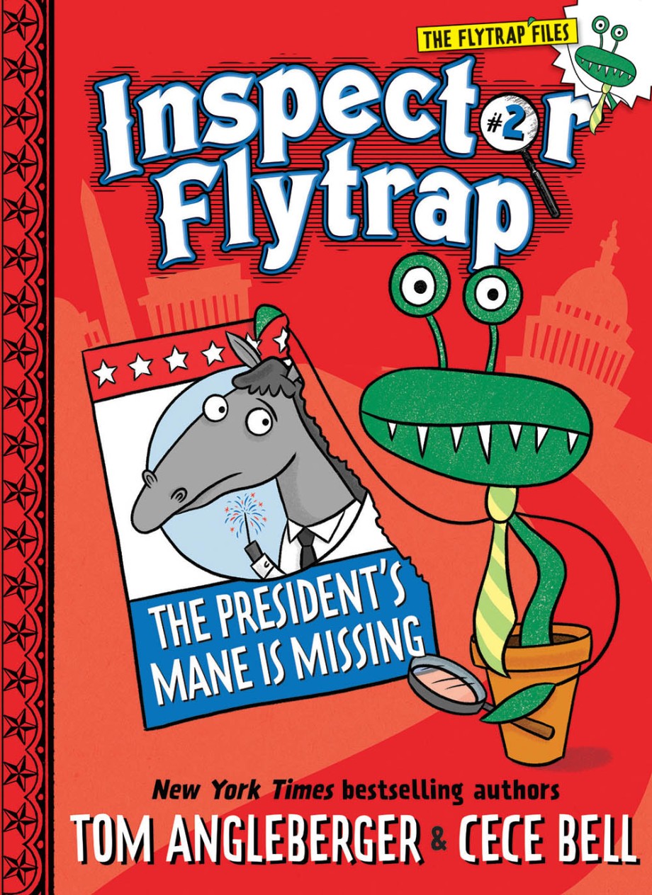 Cover for Inspector Flytrap in The President's Mane Is Missing (Inspector Flytrap #2)