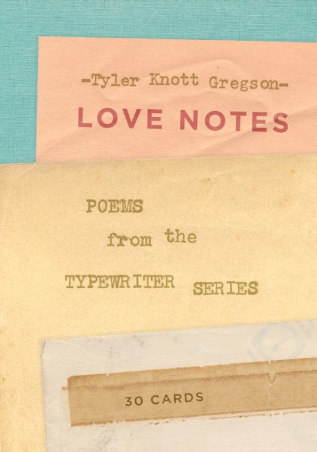 Cover image for Love Notes: 30 Cards (Postcard Book) Poems from the Typewriter Series