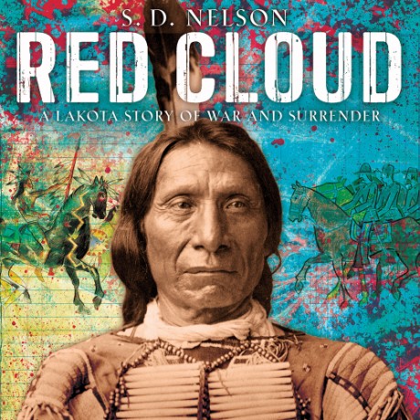 Cover image for Red Cloud A Lakota Story of War and Surrender