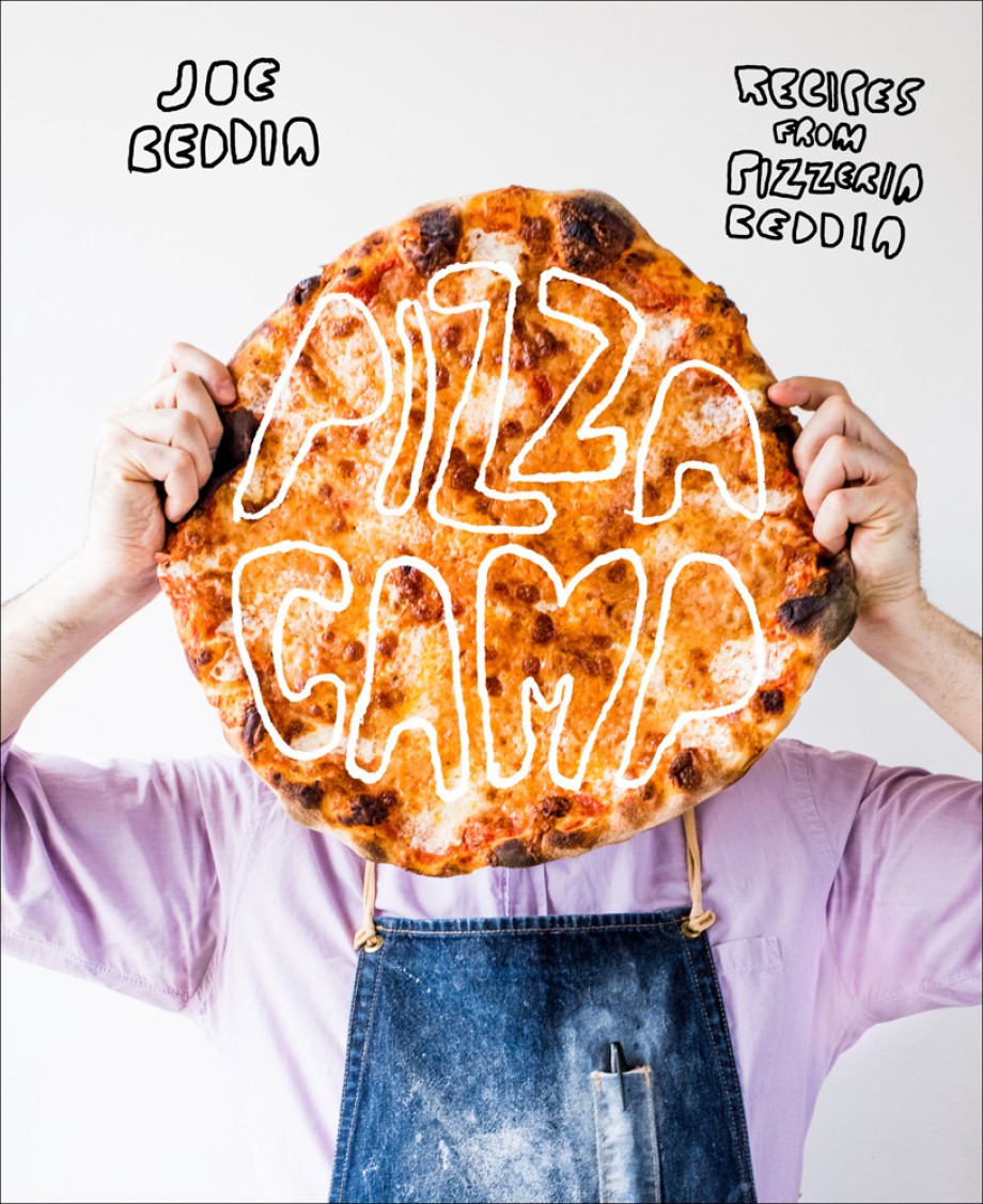 Pizza Camp Recipes from Pizzeria Beddia
