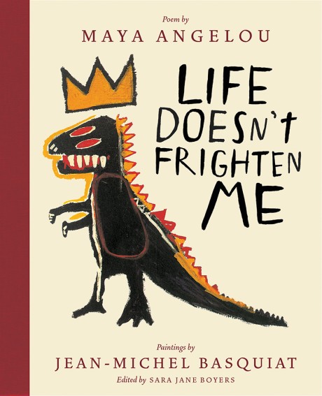 Cover image for Life Doesn't Frighten Me (Twenty-fifth Anniversary Edition) 