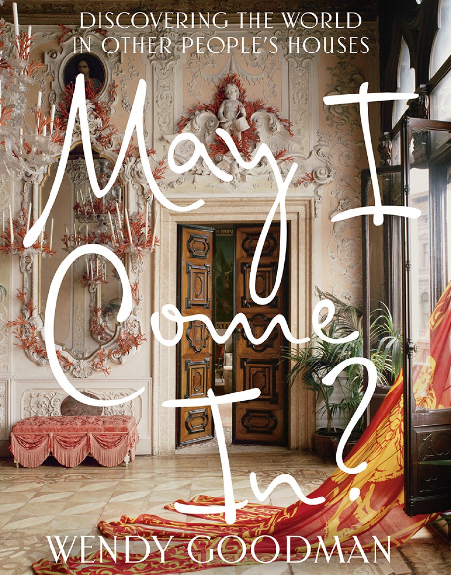 Cover for May I Come In? Discovering the World in Other People's Houses