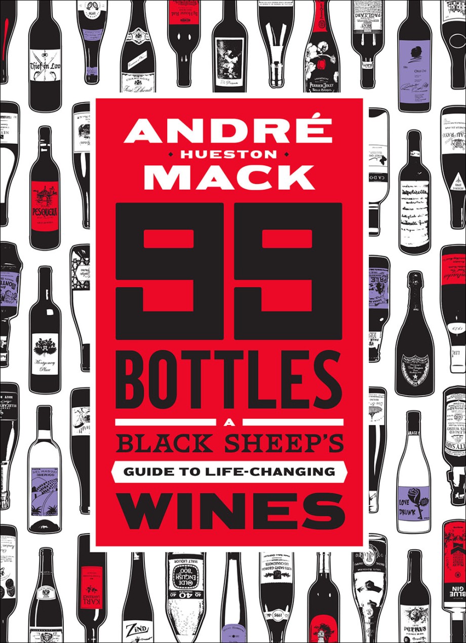 Cover for 99 Bottles A Black Sheep’s Guide to Life-Changing Wines