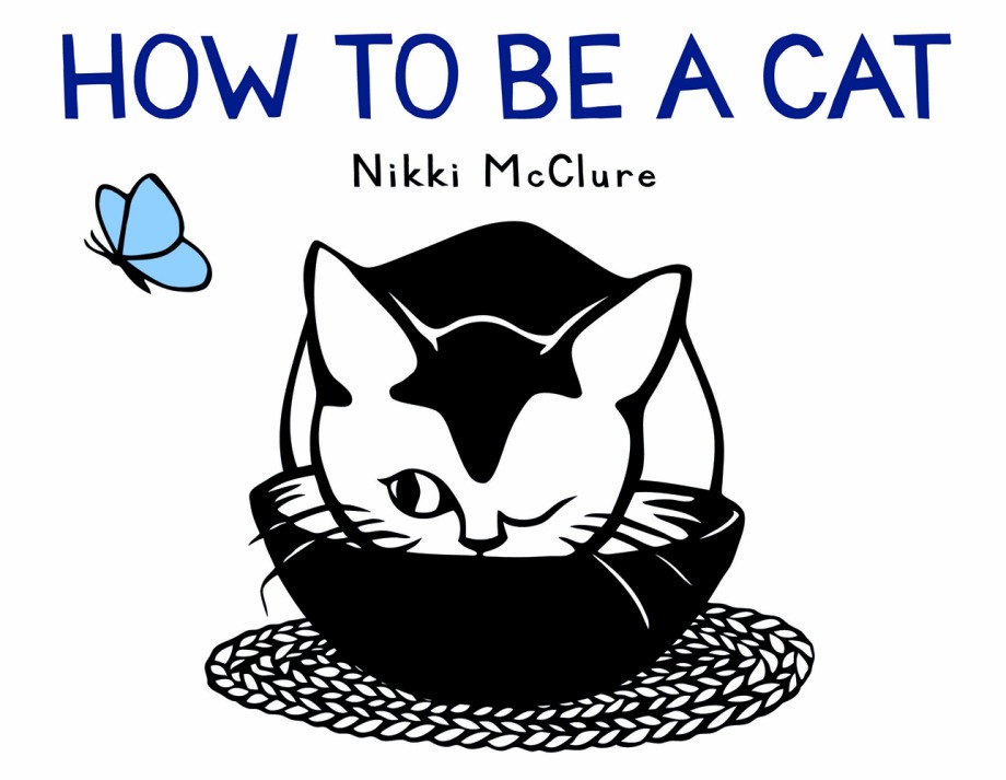 Cover for How to Be a Cat A Board Book