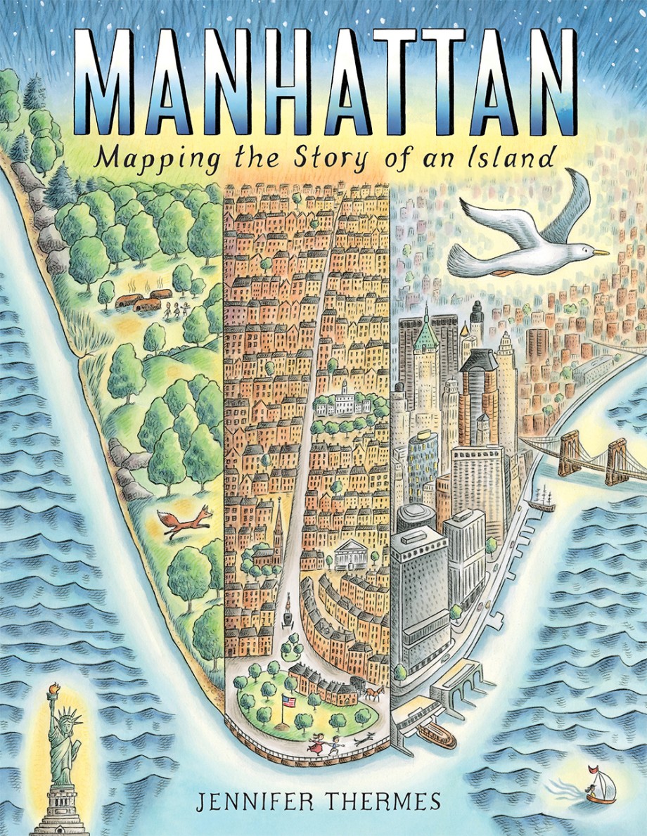 Manhattan Mapping the Story of an Island