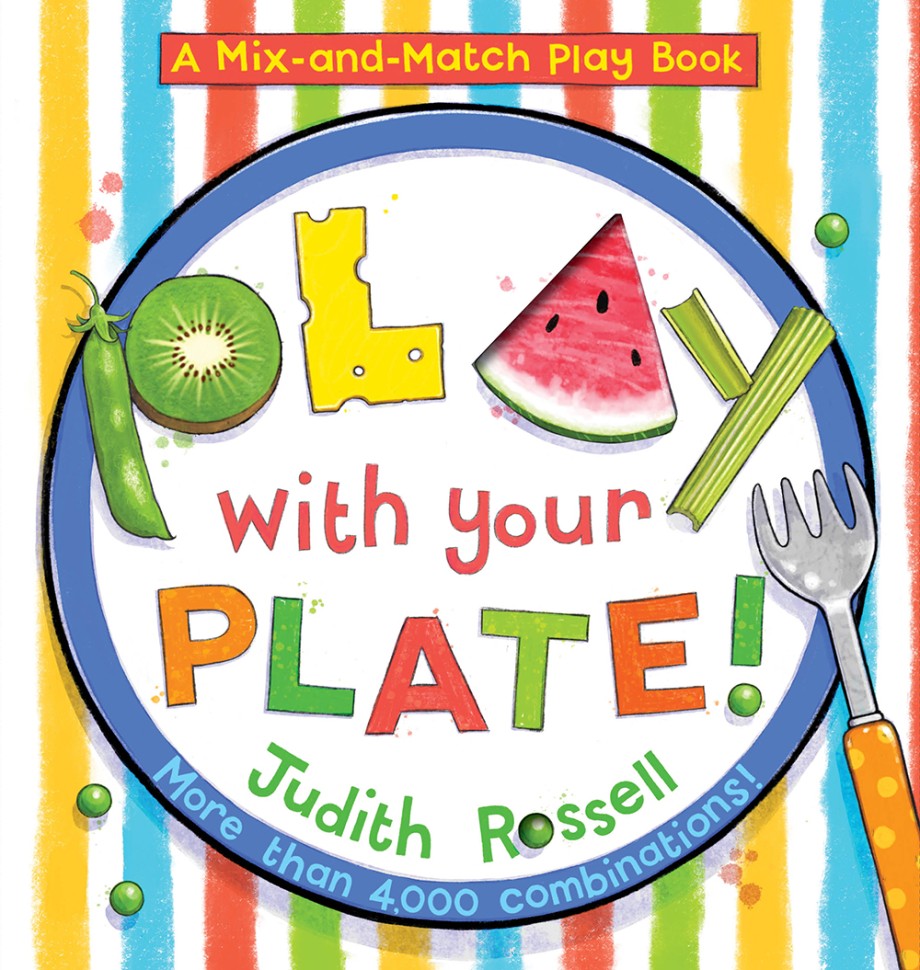 Play with Your Plate! (A Mix-and-Match Play Book) 