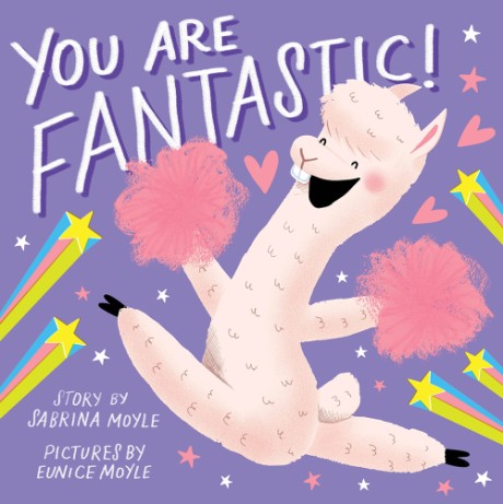 Cover image for You Are Fantastic! (A Hello!Lucky Book) 