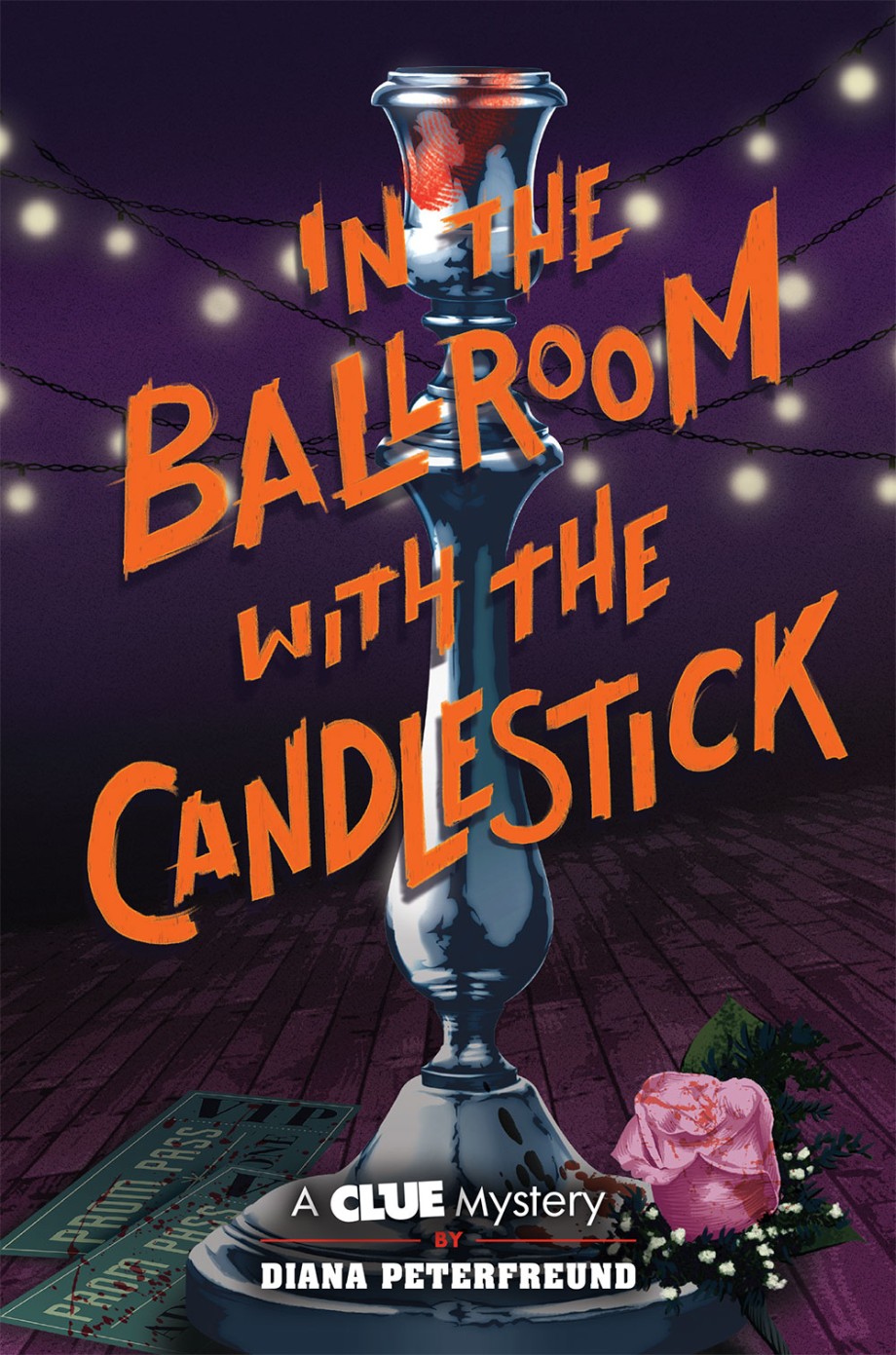 Cover for In the Ballroom with the Candlestick A Clue Mystery, Book Three
