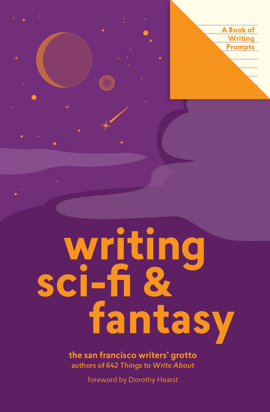 Writing Sci-Fi and Fantasy (Lit Starts) A Book of Writing Prompts