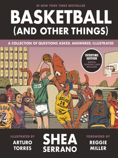 Cover image for Basketball (and Other Things) A Collection of Questions Asked, Answered, Illustrated