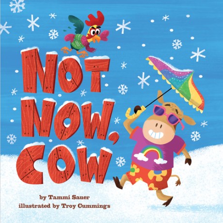 Cover image for Not Now, Cow 