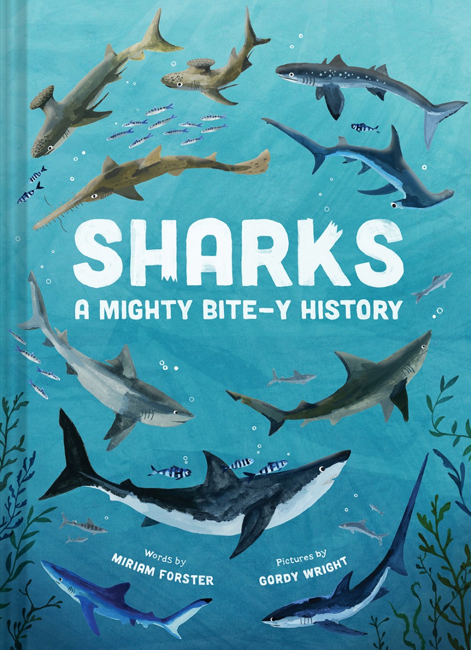 Cover for Sharks A Mighty Bite-y History