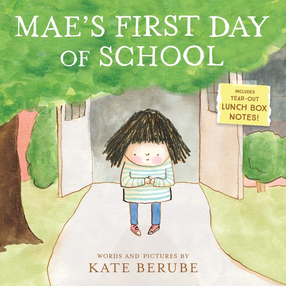 Cover for Mae's First Day of School A Picture Book