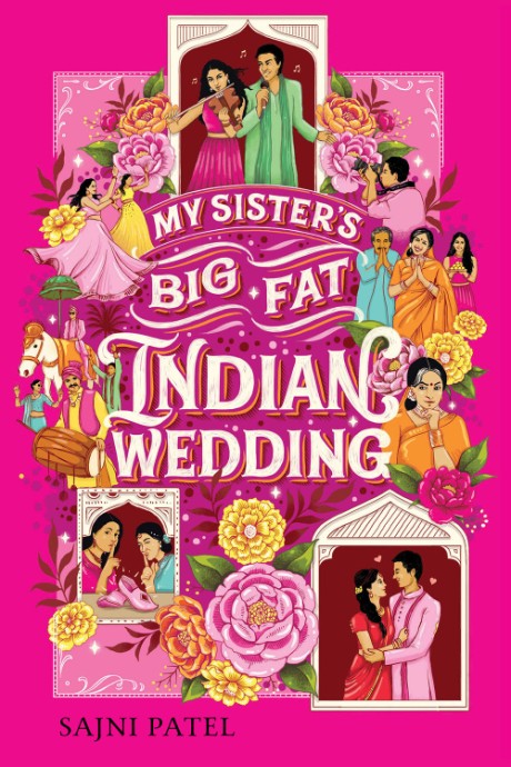 Cover image for My Sister's Big Fat Indian Wedding 