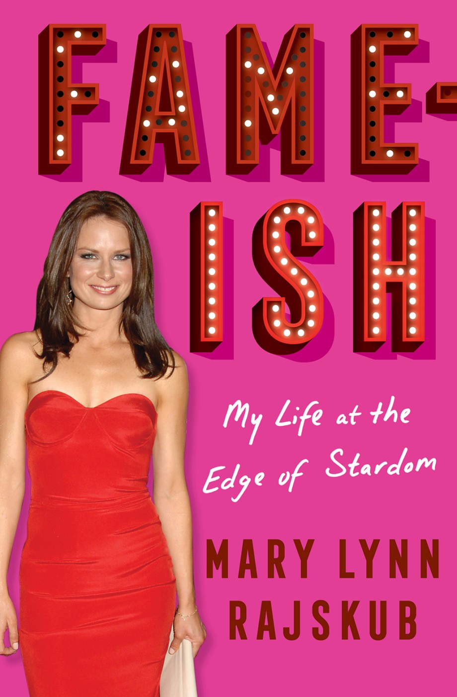 Cover for FAME-ISH My Life at the Edge of Stardom