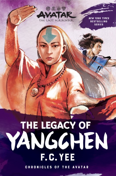 Cover image for Avatar: The Last Airbender: The Legacy of Yangchen (Chronicles of the Avatar Book 4)