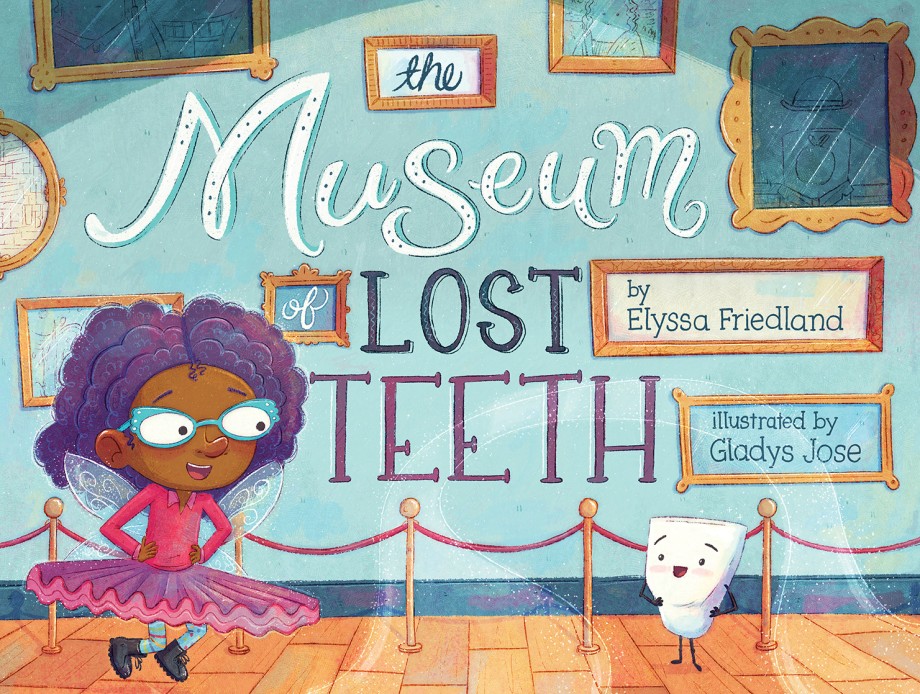 Museum of Lost Teeth A Picture Book