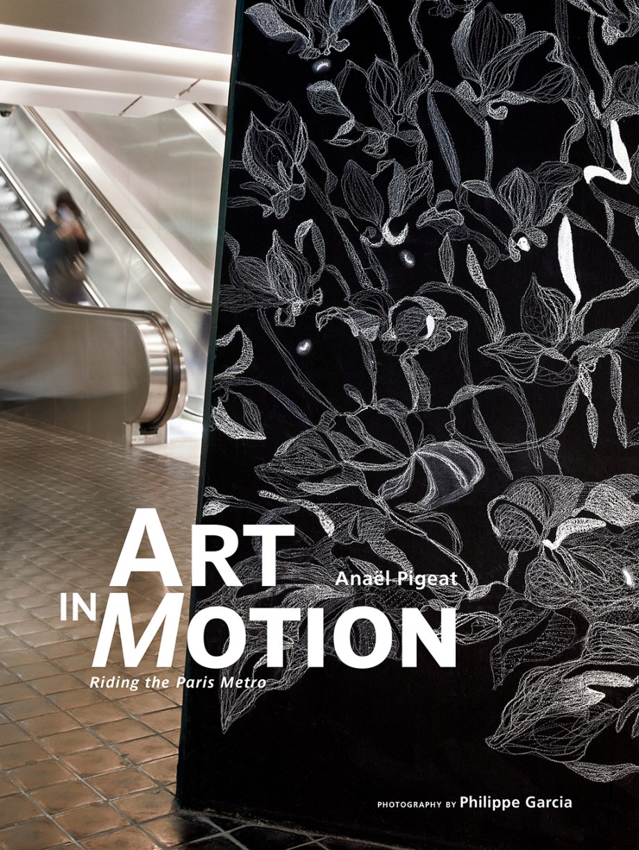 Cover for Art in Motion Riding the Paris Metro