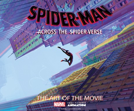 Cover image for Spider-Man: Across the Spider-Verse: The Art of the Movie 