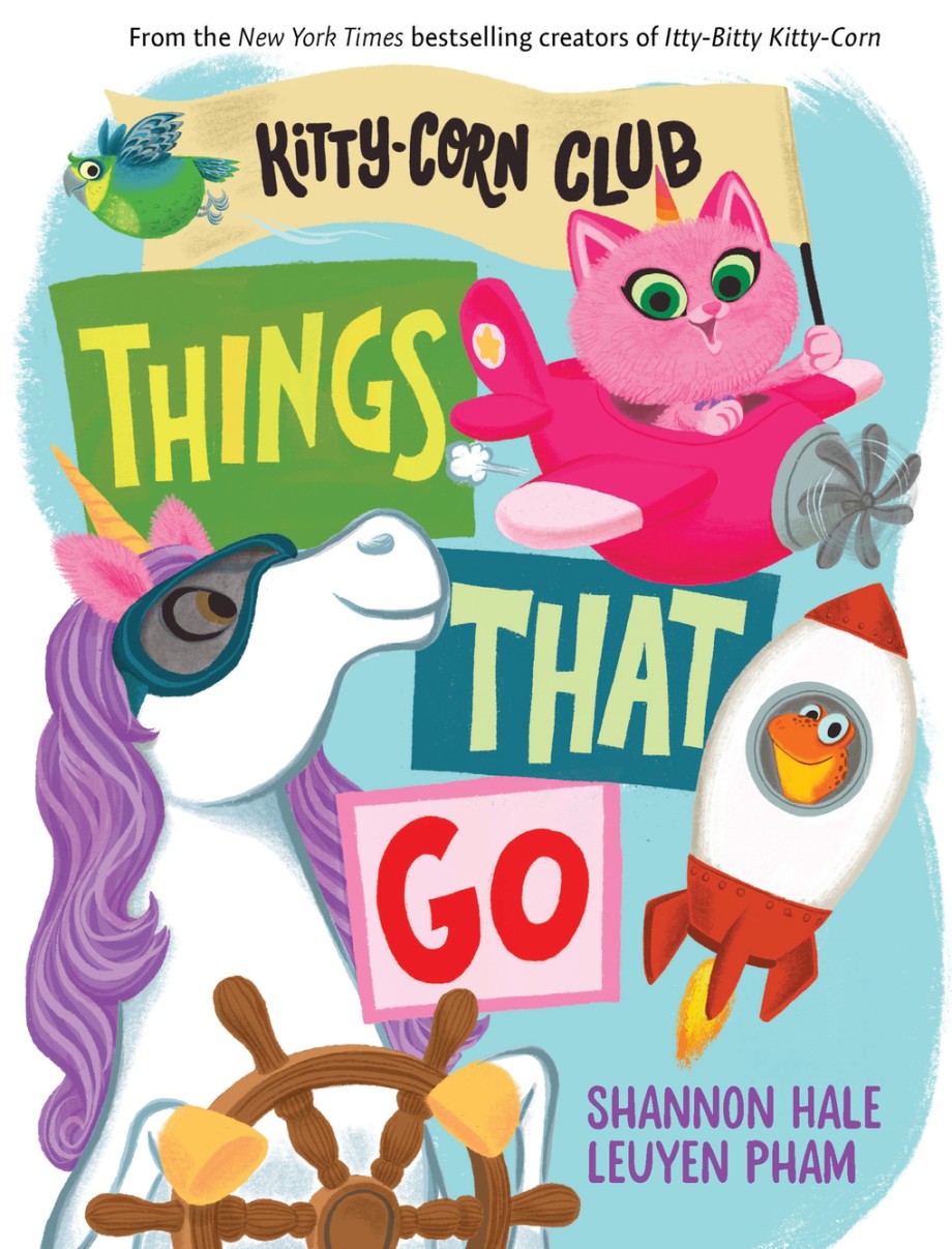 Things That Go (A Kitty-Corn Club Book) A Board Book