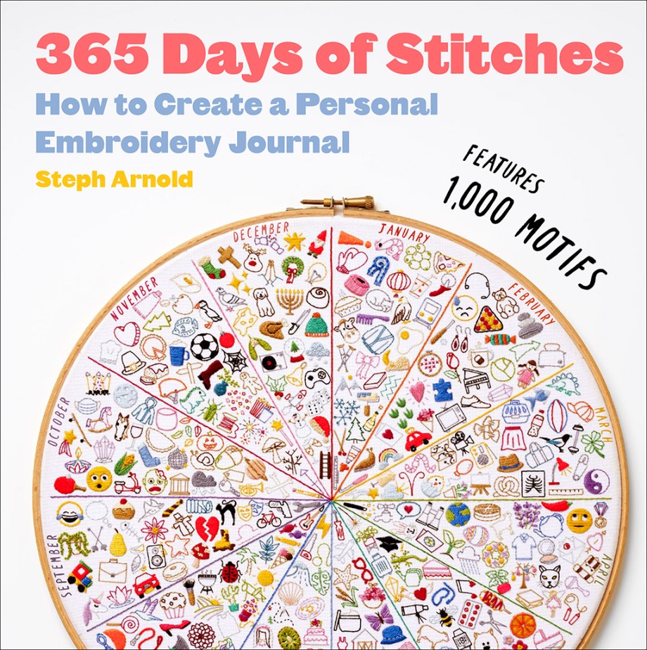 Cover for 365 Days of Stitches How to Create a Personal Embroidery Journal