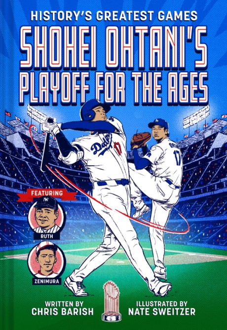 Cover image for Shohei Ohtani's Playoff for the Ages (History's Greatest Games #2)