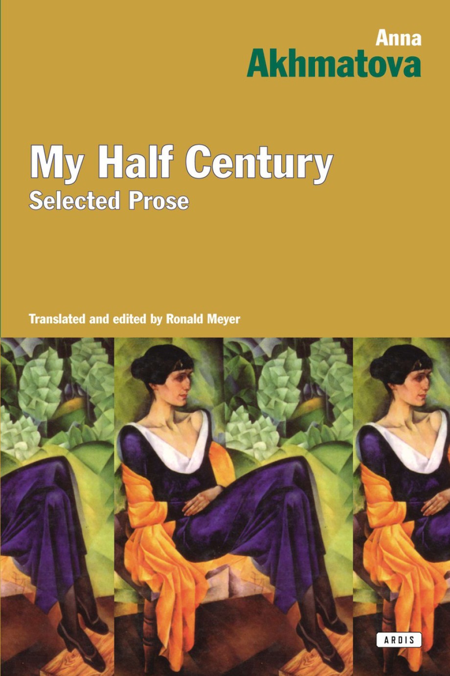 My Half Century Selected Prose