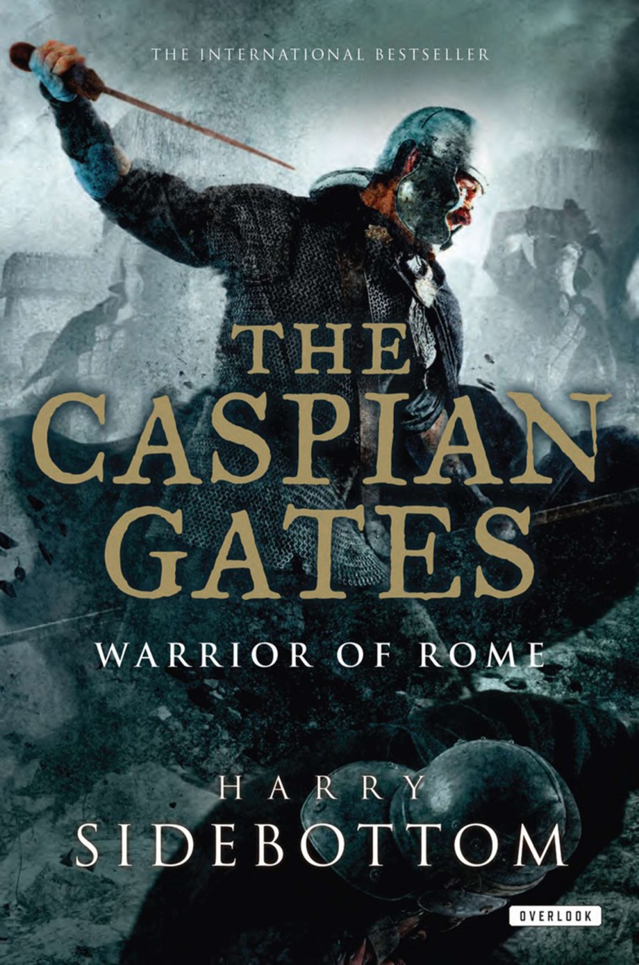 Caspian Gates Warrior of Rome: Book 4