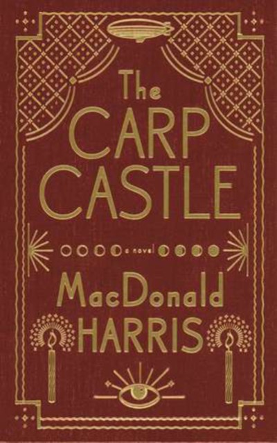 Carp Castle A Novel