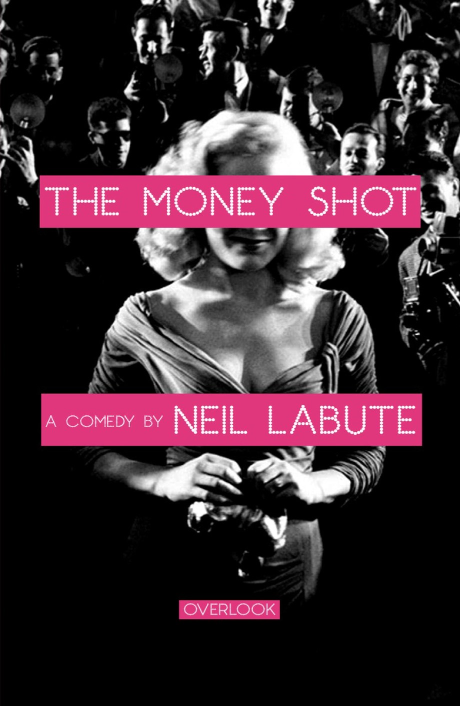 Cover for Money Shot A Play