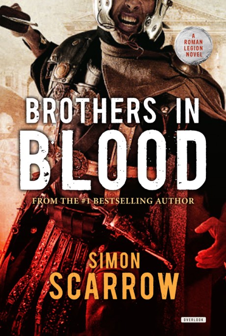 Cover image for Brothers in Blood A Roman Legion Novel