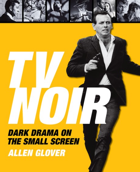Cover image for TV Noir Dark Drama on the Small Screen