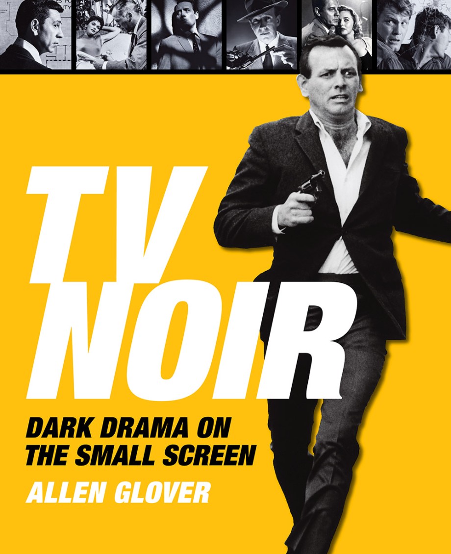 Cover for TV Noir Dark Drama on the Small Screen