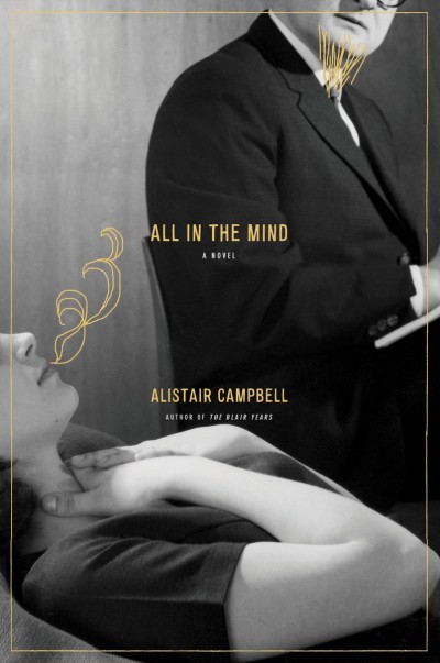 All in the Mind A Novel