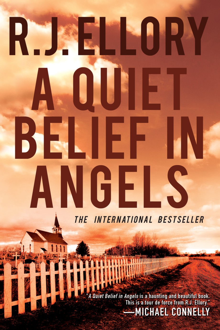Quiet Belief in Angels A Novel