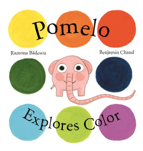 Cover image for Pomelo Explores Color 