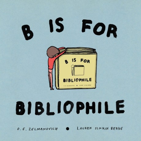 Cover image for B Is for Bibliophile
