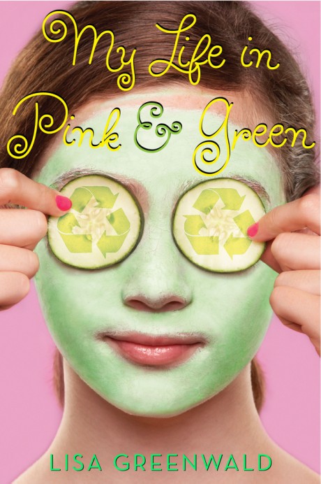 Cover image for My Life in Pink & Green Pink & Green Book One
