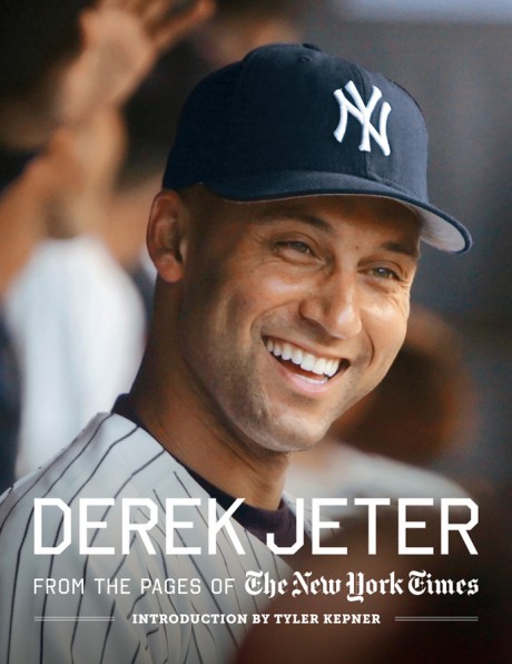 Cover image for Derek Jeter From the Pages of The New York Times