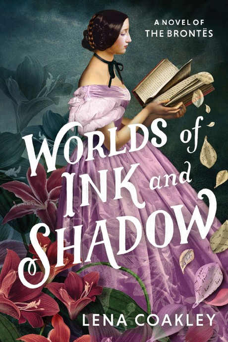 Cover image for Worlds of Ink and Shadow A Novel of the Brontës