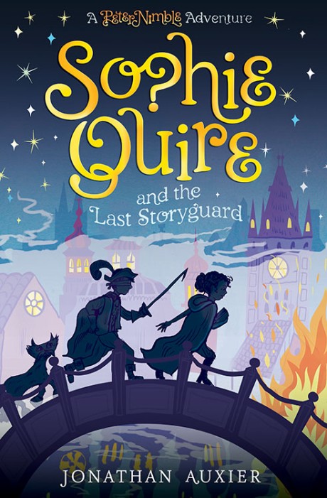Cover image for Sophie Quire and the Last Storyguard A Peter Nimble Adventure