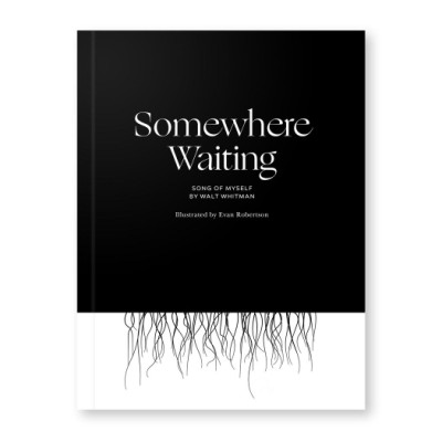Somewhere Waiting Song of Myself