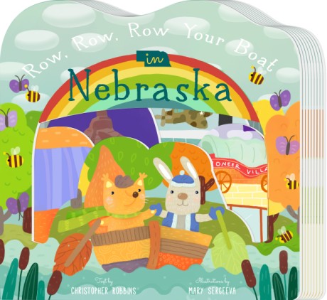 Cover image for Row, Row, Row Your Boat in Nebraska 